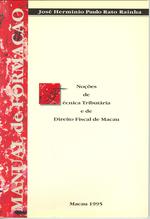 Noções de técnica tributária e de direito fiscal de Macau