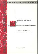 Regime jurídico do contrato de empreitadas de obras públicas